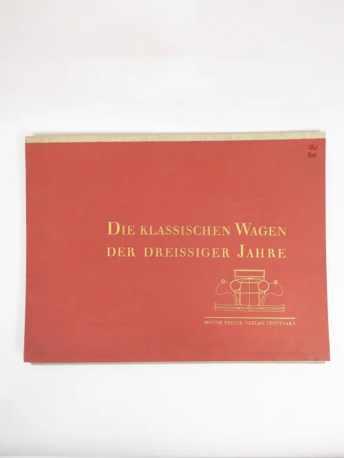 Original 60er Mappe: Die klassischen Wagen der 30er Jahre